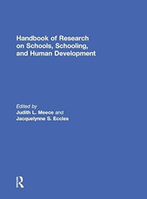 Handbook of Research on Schools Schooling and Human Development