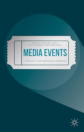 Media Events A Critical Contemporary Approach