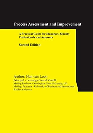 Process Assessment and Improvement A Practical Guide 2nd Edition