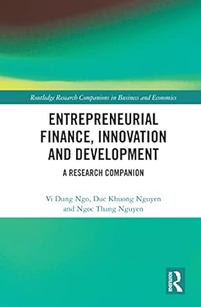 Entrepreneurial Finance Innovation and Development A Research Companion
