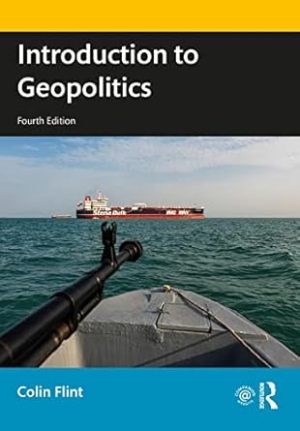 Introduction to Geopolitics 4th Edition