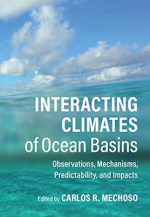 Interacting Climates of Ocean Basins Observations Mechanisms Predictability and Impacts