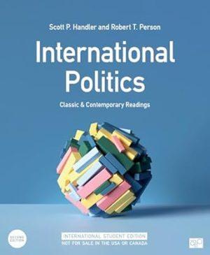 International Politics International Student Edition Classic and Contemporary Readings
