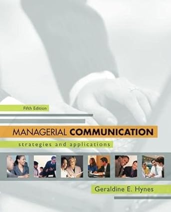 Managerial Communication Strategies and Applications 5th Edition