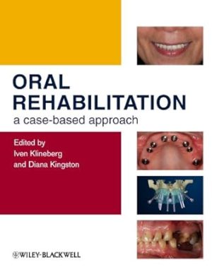Oral Rehabilitation A Case Based Approach