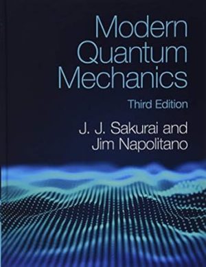 Modern Quantum Mechanics 3rd Edition