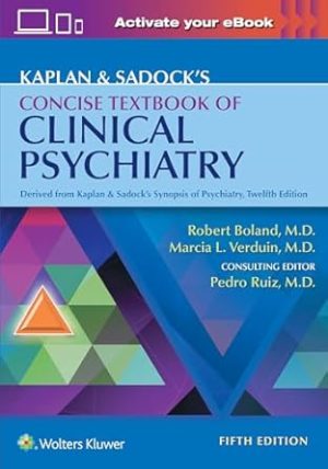 Kaplan & Sadocks Concise Textbook of Clinical Psychiatry 5th Edition