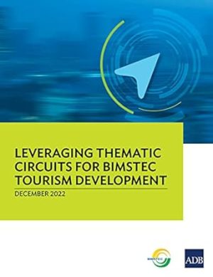 Leveraging Thematic Circuits for BIMSTEC Tourism Development