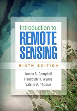 Introduction to Remote Sensing 6th Edition