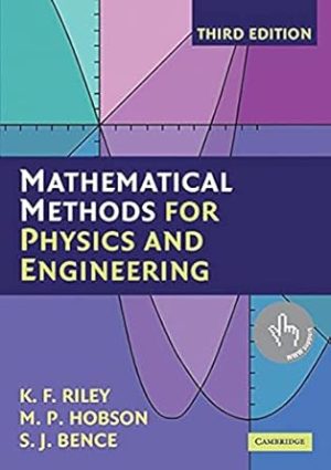 Mathematical Methods for Physics and Engineering 3rd Edition