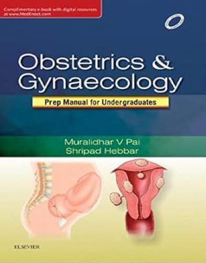 Obsterics & Gyneacology Prep Manual for Undergraduates
