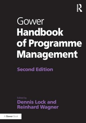 Gower Handbook of Programme Management 2nd Edition