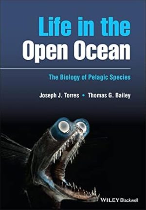 Life in the Open Ocean The Biology of Pelagic Species