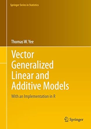 Vector Generalized Linear and Additive Models With an Implementation in R