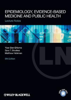 Epidemiology Evidence based Medicine and Public Health 6th Edition