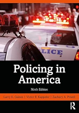 Policing in America 9th Edition