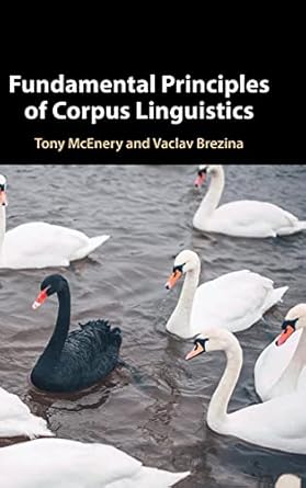 Fundamental Principles of Corpus Linguistics