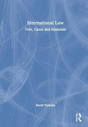 International Law Text Cases and Materials