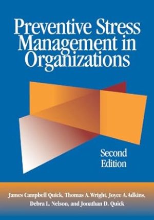 Preventive Stress Management in Organizations 2nd Edition