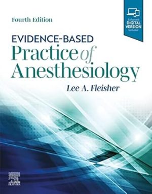 Evidence Based Practice of Anesthesiology 4th Edition