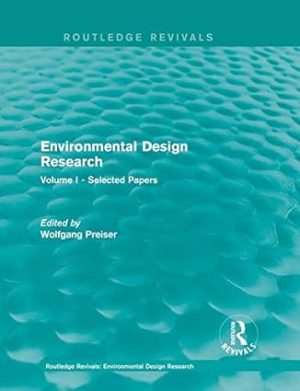 Environmental Design Research Volume one selected papers