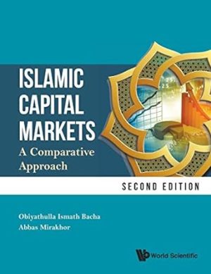 Islamic Capital Markets A Comparative Approach 2nd Edition
