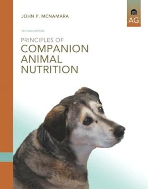 Principles of Companion Animal Nutrition 2nd Edition