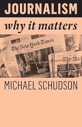 Journalism Why It Matters