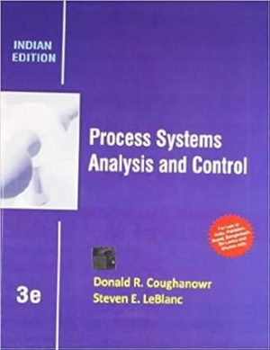 Process Systems Analysis and Control