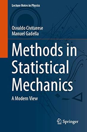 Methods in Statistical Mechanics A Modern View
