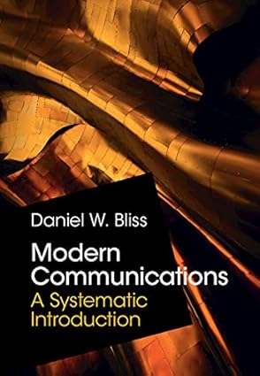 Modern Communications A Systematic Introduction