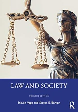 Law and Society Twelfth Edition 12th Edition