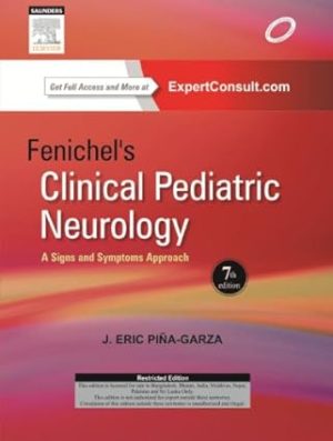 Fenichels Clinical Pediatric Neurology A Signs and Symptoms Approach