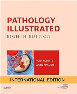Pathology Illustrated 8th Edition By Roberts