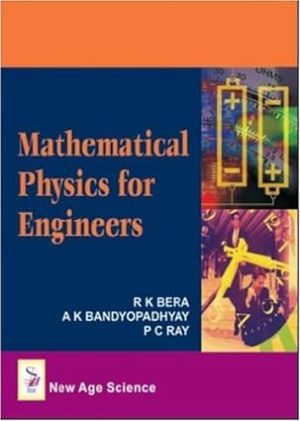 Mathematical Physics for Engineers