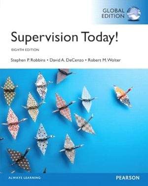 Supervision Today 8th Edition
