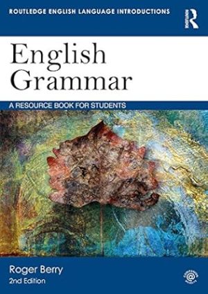 English Grammar A Resource Book for Students 2nd Edition