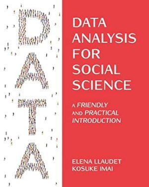 Data Analysis for Social Science A Friendly and Practical Introduction