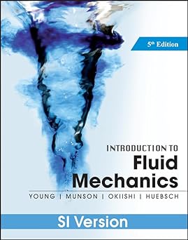 Introduction To Fluid Mechanics 5th Edition