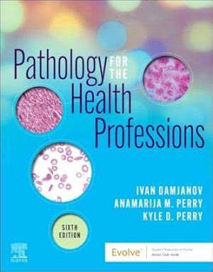 Pathology for the Health Professions 6th Edition