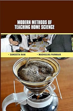 Modern Methods of Teaching Home Science