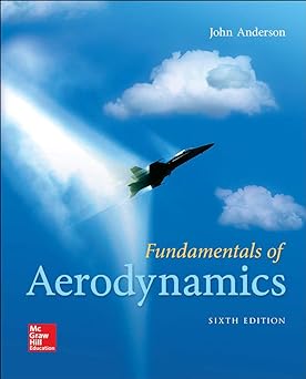 Fundamentals of Aerodynamics 6th Edition