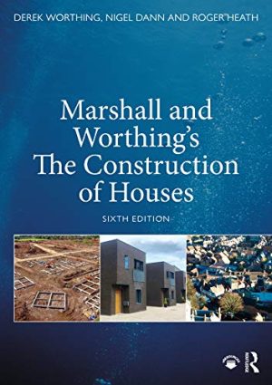 Marshall and Worthings The Construction of Houses 6th Edition