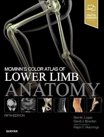 McMinns Color Atlas of Lower Limb Anatomy 5th Edition