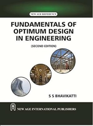 Fundamentals of Optimum Design in Engineering 2nd Edition