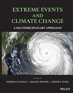 Extreme Events and Climate Change A Multidisciplinary Approach