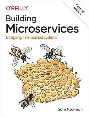 Building Microservices Designing Fine Grained Systems 2nd Edition
