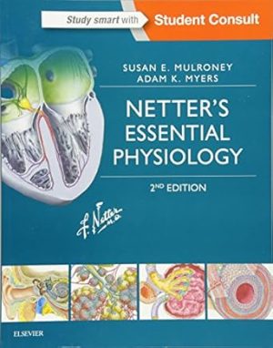 Netters Essential Physiology 2nd Edition