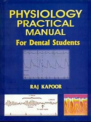 Physiology Practical Manual for Dental Students