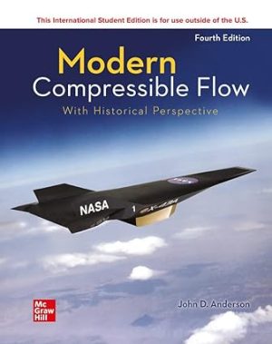 Modern Compressible Flow With Historical 4th Edition